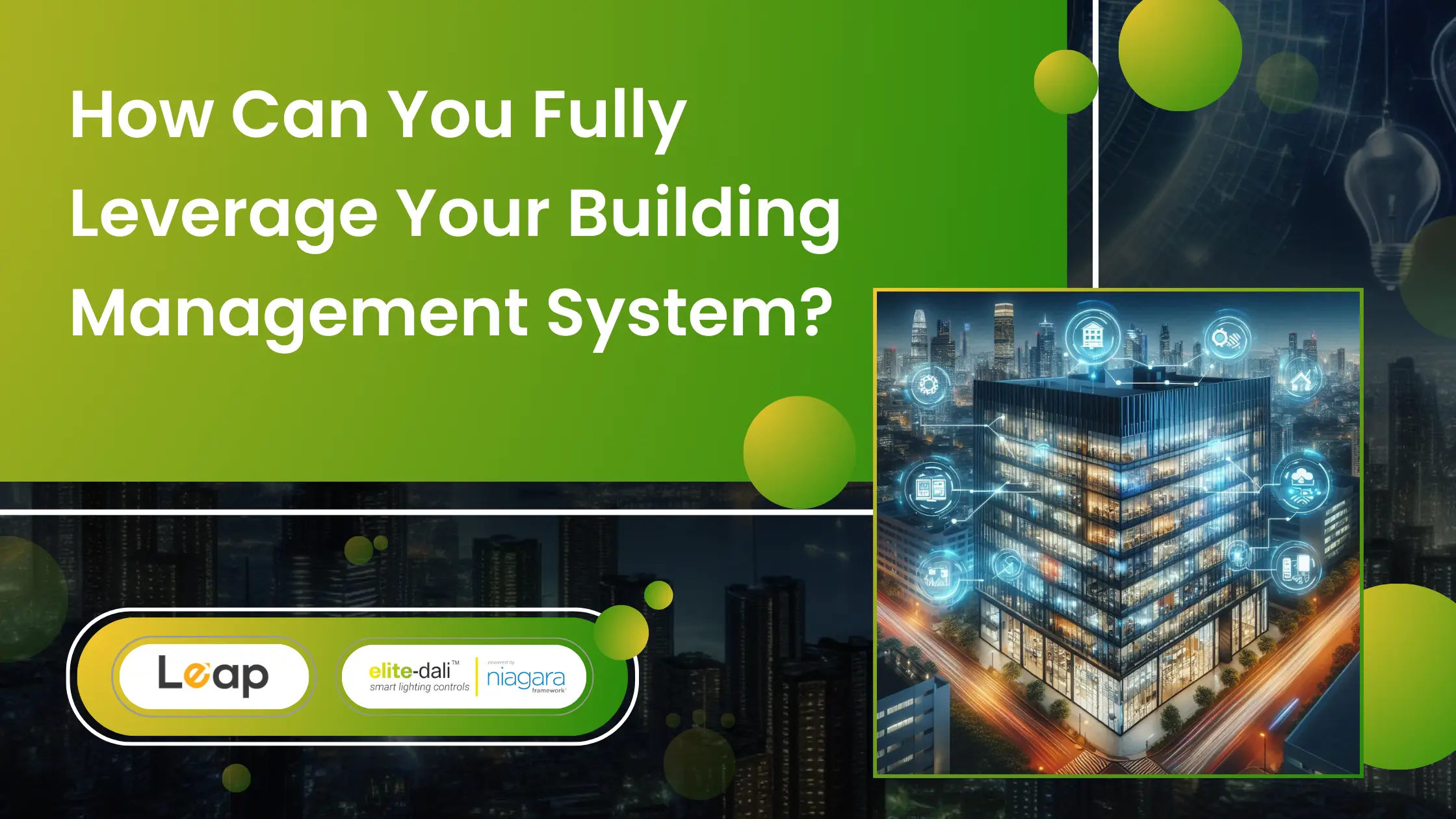 How Can You Fully Leverage Your Building Management System?